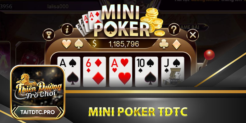 Mini Poker TDTC